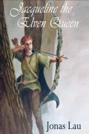 Book Cover for Jacqueline the Elven Queen Book Cover for Jacqueline the Elven Queen