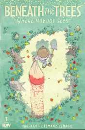 Book Cover for Beneath The Trees Where Nobody Sees #1 Book Cover for Beneath The Trees Where Nobody Sees #1