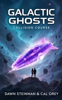 Galactic Ghosts: Collision Course