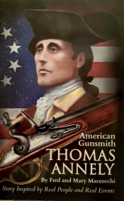 Book Cover for Thomas Annely, American Gunsmith Book Cover for Thomas Annely, American Gunsmith