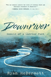 Cover for Downriver: Memoir of a Warrior Poet