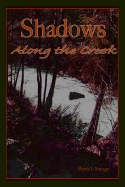 Shadows Along the Creek