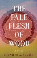 View Review for The Pale Flesh of Wood