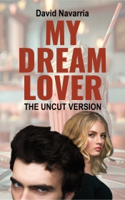 Book Cover for My Dream Lover The Uncut Version Book Cover for My Dream Lover The Uncut Version