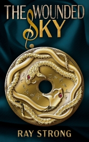 Cover for The Wounded Sky: The Dragons' War - Book 2