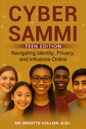 Cyber Sammi and the Digital Dilemma: Navigating Identity, Privacy, and Influence Online