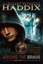 Book Cover for Among the Brave Book Cover for Among the Brave