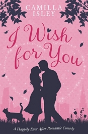 Book Cover for I Wish for You Book Cover for I Wish for You