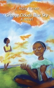 Book Cover for Orange Clouds Blue Sky - A Novel (Teen) Book Cover for Orange Clouds Blue Sky - A Novel (Teen)