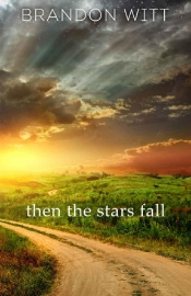 Book Cover for Then the Stars Fall Book Cover for Then the Stars Fall