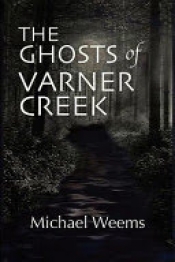 Book Cover for The Ghosts of Varner Creek