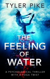 Book Cover for The Feeling of Water Book Cover for The Feeling of Water