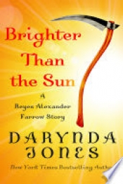 Book Cover for Brighter Than the Sun Book Cover for Brighter Than the Sun