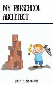 Book Cover for My Preschool Architect Book Cover for My Preschool Architect