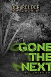 Book Cover for Gone The Next (A Roy Ballard Mystery) Book Cover for Gone The Next (A Roy Ballard Mystery)