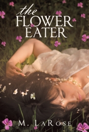 Book Cover for The Flower Eater Book Cover for The Flower Eater