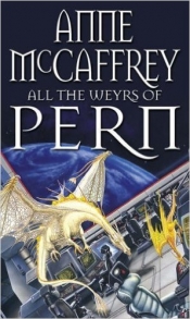 Book Cover for All the Weyrs of Pern