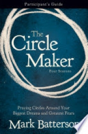 Book Cover for The Circle Maker Participant's Guide