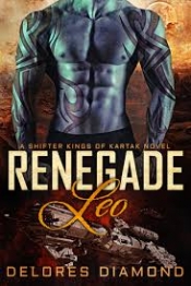 Book Cover for Renegade Leo: A Scifi Alien Shifter Romance (Shifter Kings of Kartak Book 1)