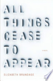 Book Cover for All Things Cease to Appear Book Cover for All Things Cease to Appear