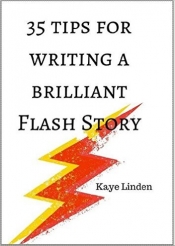 Book Cover for 35 Tips for Writing a Brilliant Flash Story