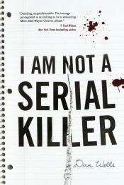 Book Cover for I am not a serial killer Book Cover for I am not a serial killer
