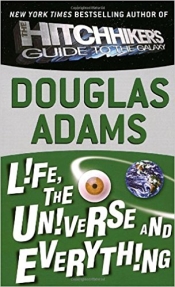 Book Cover for Life, the Universe and Everything Book Cover for Life, the Universe and Everything