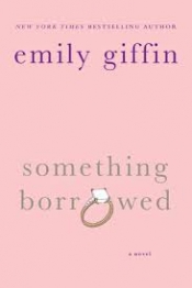 Book Cover for Something Borrowed