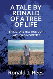 Book Cover for A Tale By Ronald of a Tree of Life