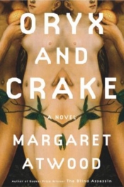 Book Cover for Oryx and Crake (The MaddAddam Trilogy book #1) Book Cover for Oryx and Crake (The MaddAddam Trilogy book #1)