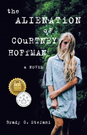 Book Cover for The Alienation of Courtney Hoffman: a novel Book Cover for The Alienation of Courtney Hoffman: a novel