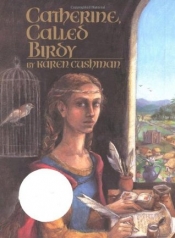 Book Cover for Catherine, Called Birdy