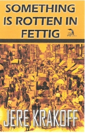 Book Cover for Something Is Rotten In Fettig Book Cover for Something Is Rotten In Fettig