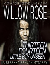 Book Cover for Thirteen, Fourteen ... Little Boy Unseen Book Cover for Thirteen, Fourteen ... Little Boy Unseen