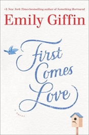 Book Cover for First Comes Love