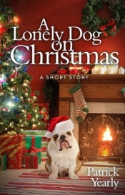 Book Cover for A Lonely Dog on Christmas