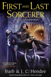 Book Cover for First and Last Sorcerer (Noble Dead saga #13) Book Cover for First and Last Sorcerer (Noble Dead saga #13)