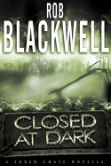 Closed at Dark